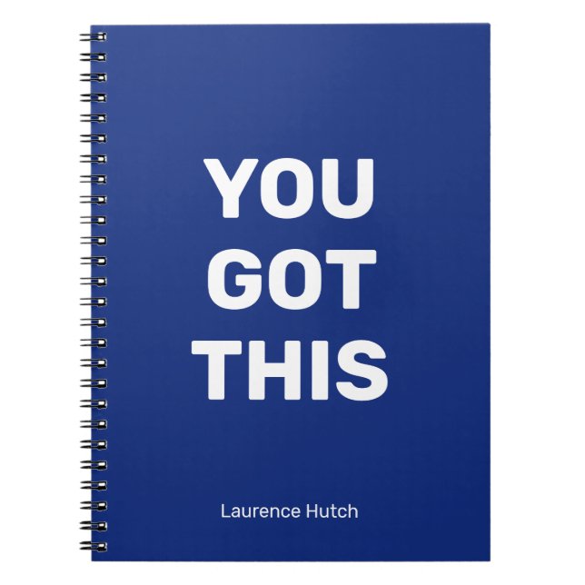 You Got This Blue Minimalist | Your Name Notebook (Front)