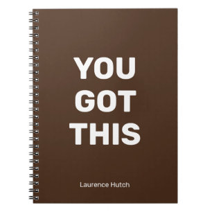 You Got This Brown Minimalist   Your Name Notebook