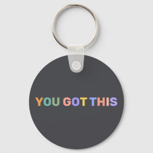 You Got This Colourful Dark Grey Personalised Name Key Ring