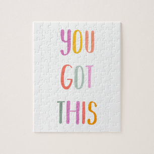 You Got This Colourful Inspirational Quote Jigsaw Puzzle
