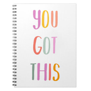 You Got This Colourful Typography Notebook