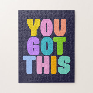 You Got This Cute Colourful Inspirational Quote Jigsaw Puzzle