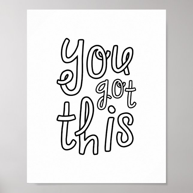 You Got This, Cute Motivational Poster (Front)
