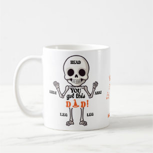 You Got This Dad Cute October Newborn Skeleton Coffee Mug