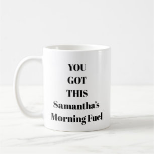 You Got This Daily Motivation Mug