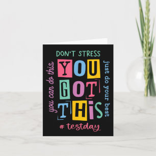 You Got This Dont Stress Rock The Test Test Day  Card