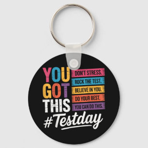 You Got This Dont Stress Rock The Test Test Day Te Key Ring