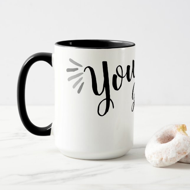 "You Got This " Energies Mug (With Donut)