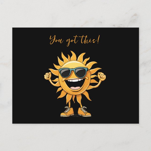 You Got This-Funny-Smiling Sun with Sunglasses Postcard (Front)