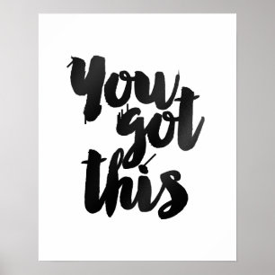 "You Got This" Gold Brush Motivational Quote Poste Poster