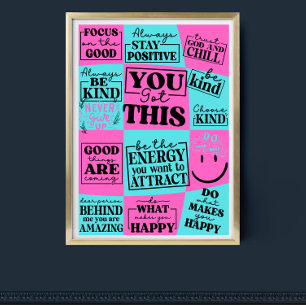 You Got This Inspirational Motivatioal Quote art Poster