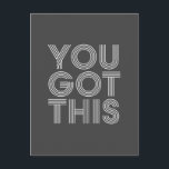 You Got This Inspirational Quote Retro Black White Postcard<br><div class="desc">You Got This Inspirational Quote Retro Black White Postcard</div>