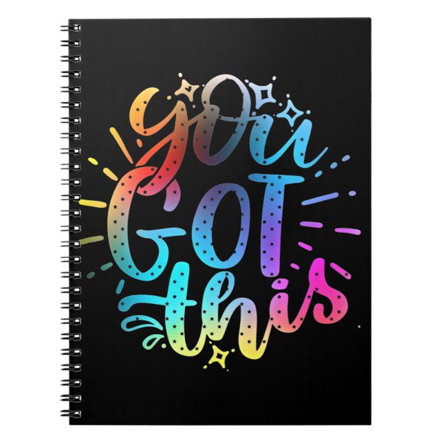 You Got this inspirational stars and colors  Notebook (Front)