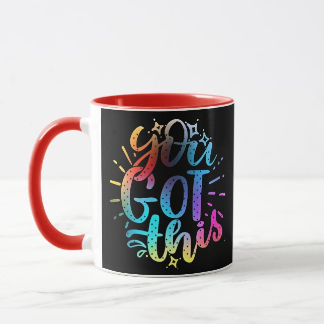 You Got this inspirational stars and colours Mug (Left)