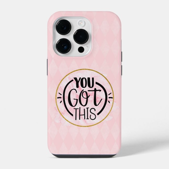 You Got This iPhone Case (Back)