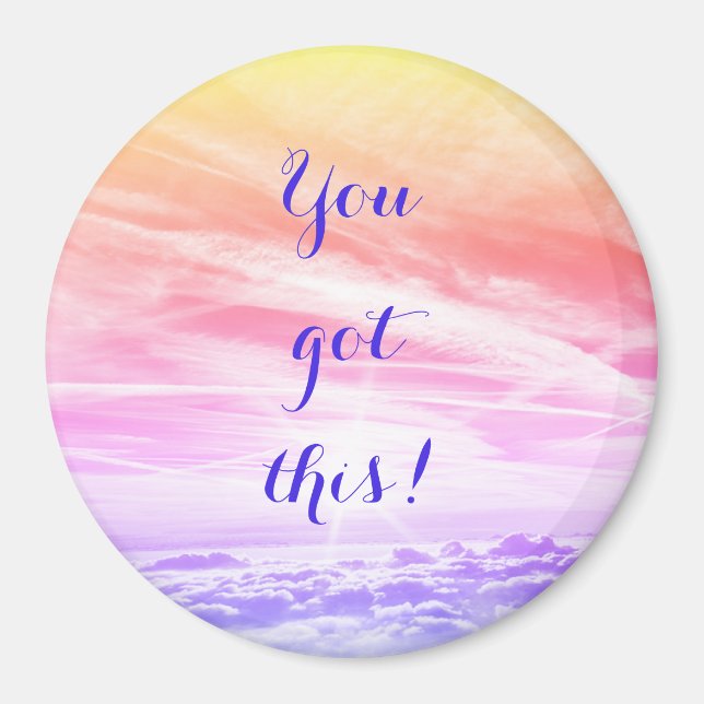 You got this! magnet (Front)