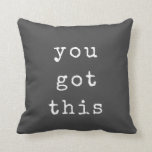 You Got This Minimalist Typewriter Custom Quote Cushion<br><div class="desc">You Got This Minimalist Typewriter Custom Quote Throw Pillow</div>
