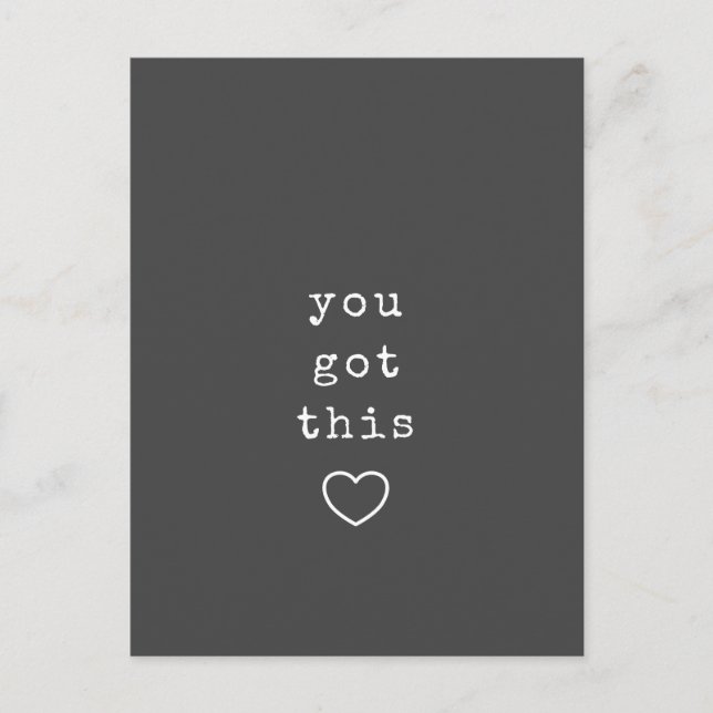 You Got This Minimalist Typewriter Custom Quote  Postcard (Front)