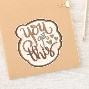 You Got This Modern Encouragement Inspirivity