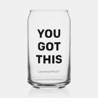 You Got This Modern Simple Personalised Name