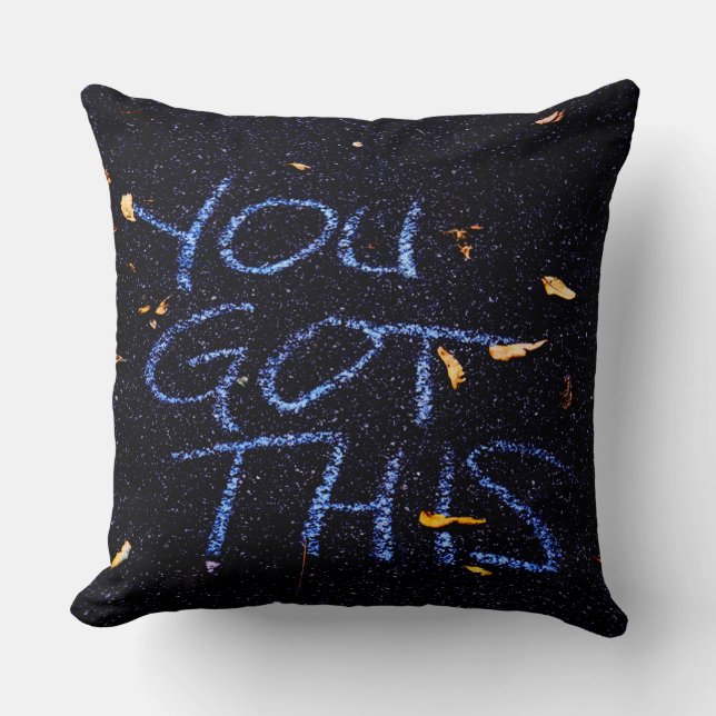 You Got This, Motivation Encouragement Cushion (Front)