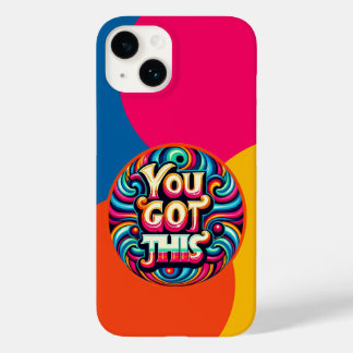 "You Got This – Motivational Groovy Text" Case-Mate iPhone 14 Case