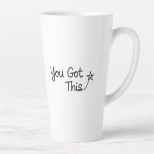 "You Got This" Motivational Star Design Latte Mug