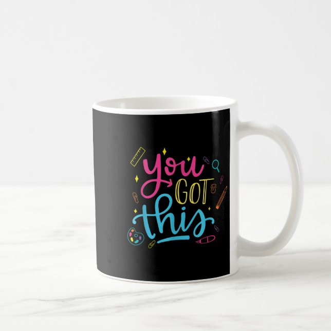 You Got This Motivational Testing Day Teacher Stud Coffee Mug (Right)