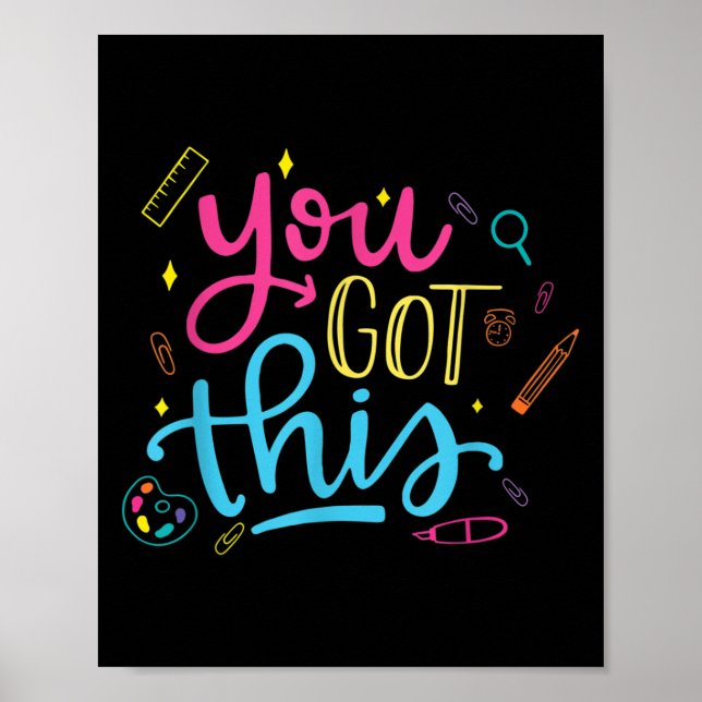 You Got This Motivational Testing Day Teacher Stud Poster (Front)
