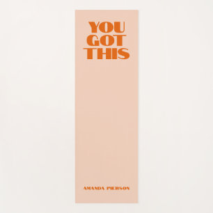 You got This Pink Red Typography Yoga Mat
