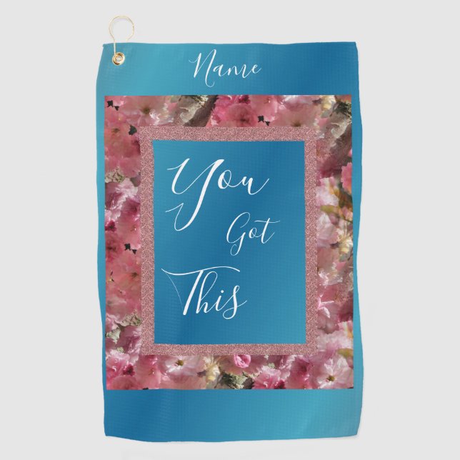 You Got This Pink Spring Blossoms Inspirational Golf Towel (Front)