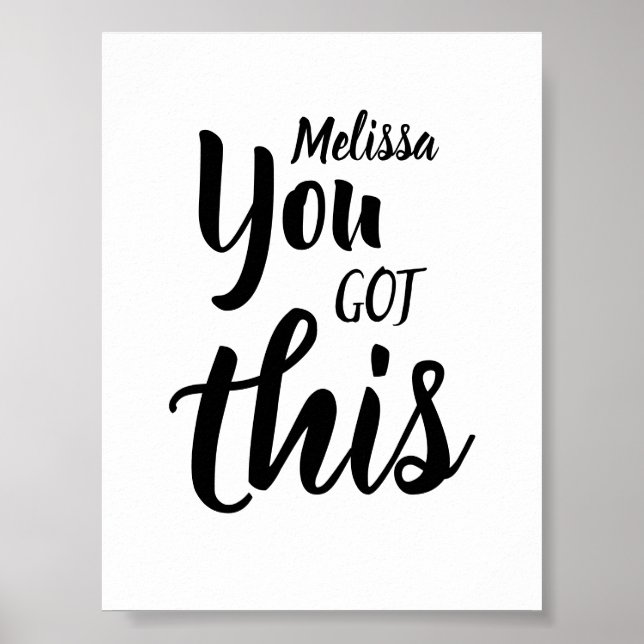 You Got This Quote Personalised Name Inspirational Poster (Front)