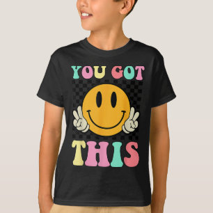 You Got This Retro Smile Motivational Testing Day T-Shirt