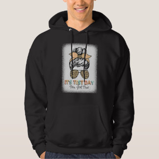 You Got This  Teacher Student Testing Day Hoodie