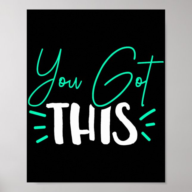 You Got This Test Day Teacher  Poster (Front)