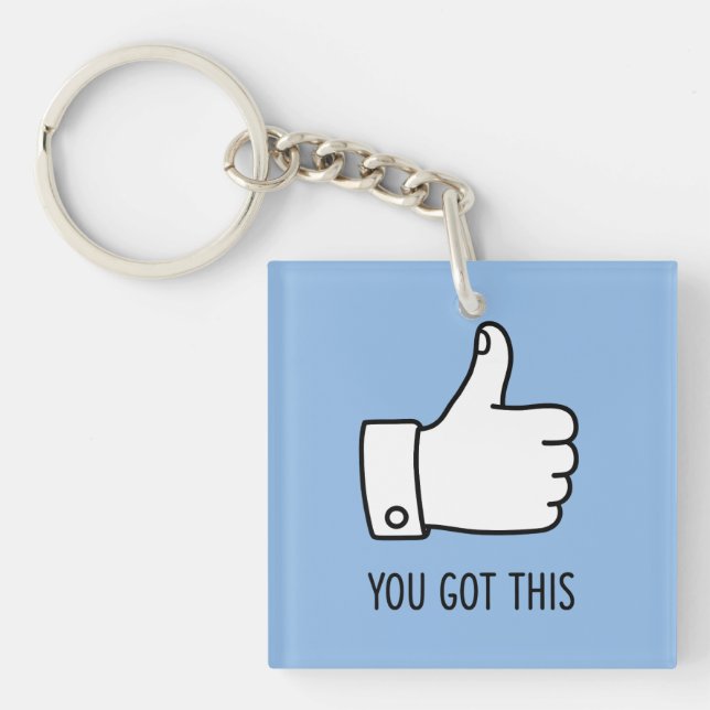 You Got This Thumbs Up Key Ring (Front)