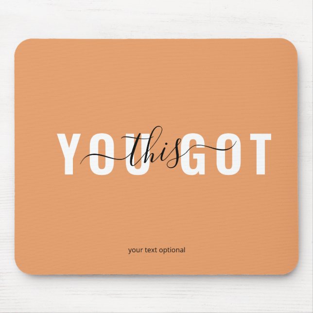 YOU GOT THIS! Trendy, Salon Mouse Mat (Front)