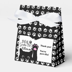 You Gotta Be Kitten Me Funny Cat Pattern Birthday Favour Box
