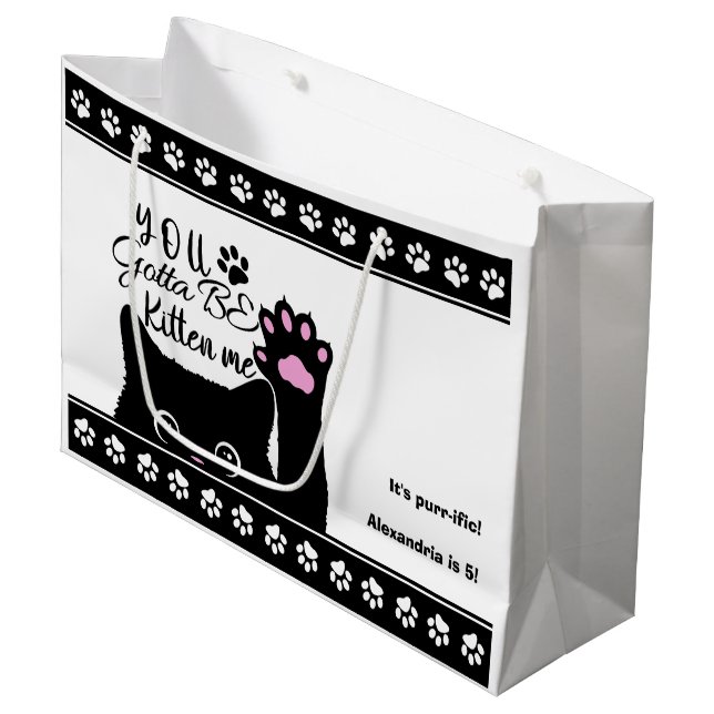 You Gotta Be Kitten Me Funny Cat Pattern Birthday Large Gift Bag (Front Angled)