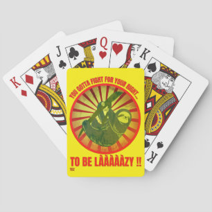"YOU GOTTA FIGHT FOR YOUR RIGHT." funny lazy sloth Playing Cards