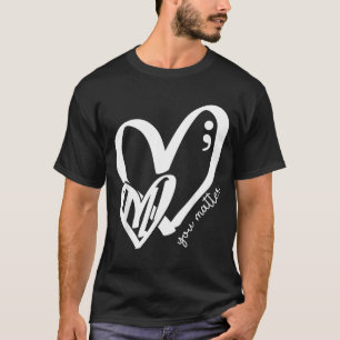 You Green Heart Semicolon Mental Health Awareness T-Shirt