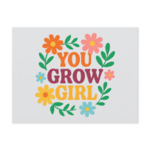 You Grow Girl – Bright Floral Inspirational Card