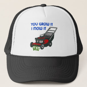 You Grow It Trucker Hat