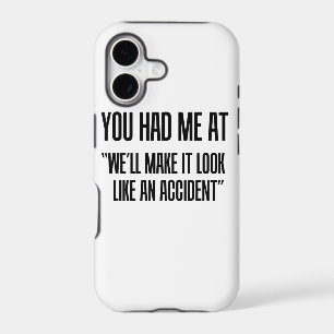 You Had Me At