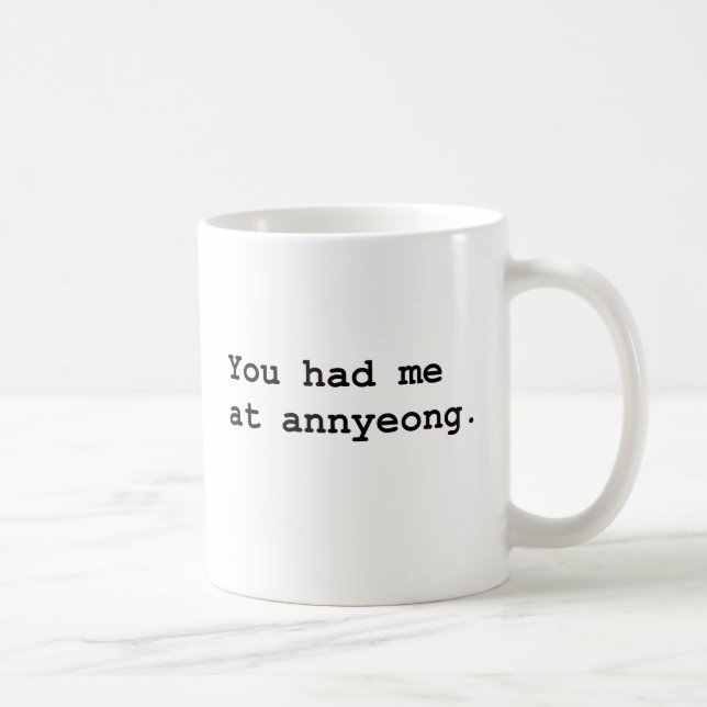 You Had Me at Annyeong Korean K-POP (Couple) Tee Coffee Mug (Right)
