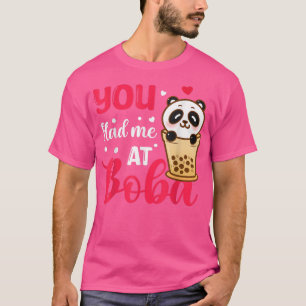 You Had Me At Boba Cute Kawaii Bubble Tea Gift T-Shirt