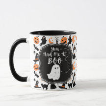 You Had Me At Boo Halloween Mug