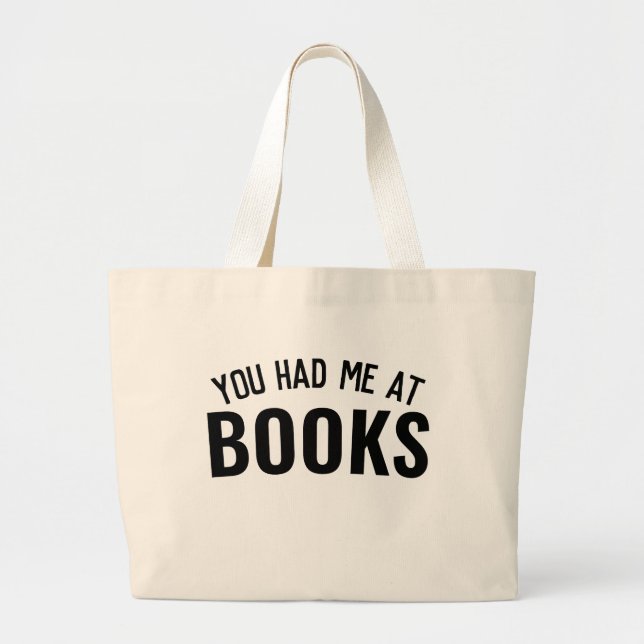 You Had Me At Books Canvas Bag | Librarian Gift (Front)