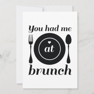 You Had Me At Brunch Thank You Card