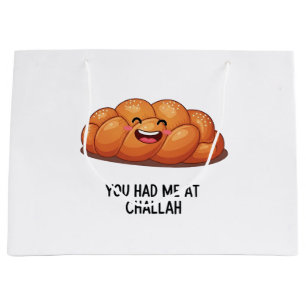 You Had Me at Challah Bread Hanukkah Jewish Large Gift Bag
